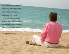 Nuestro protagonista como a &eacute;l legusta estar, frente al mar y con unapoes&iacute;a siempre cerca.